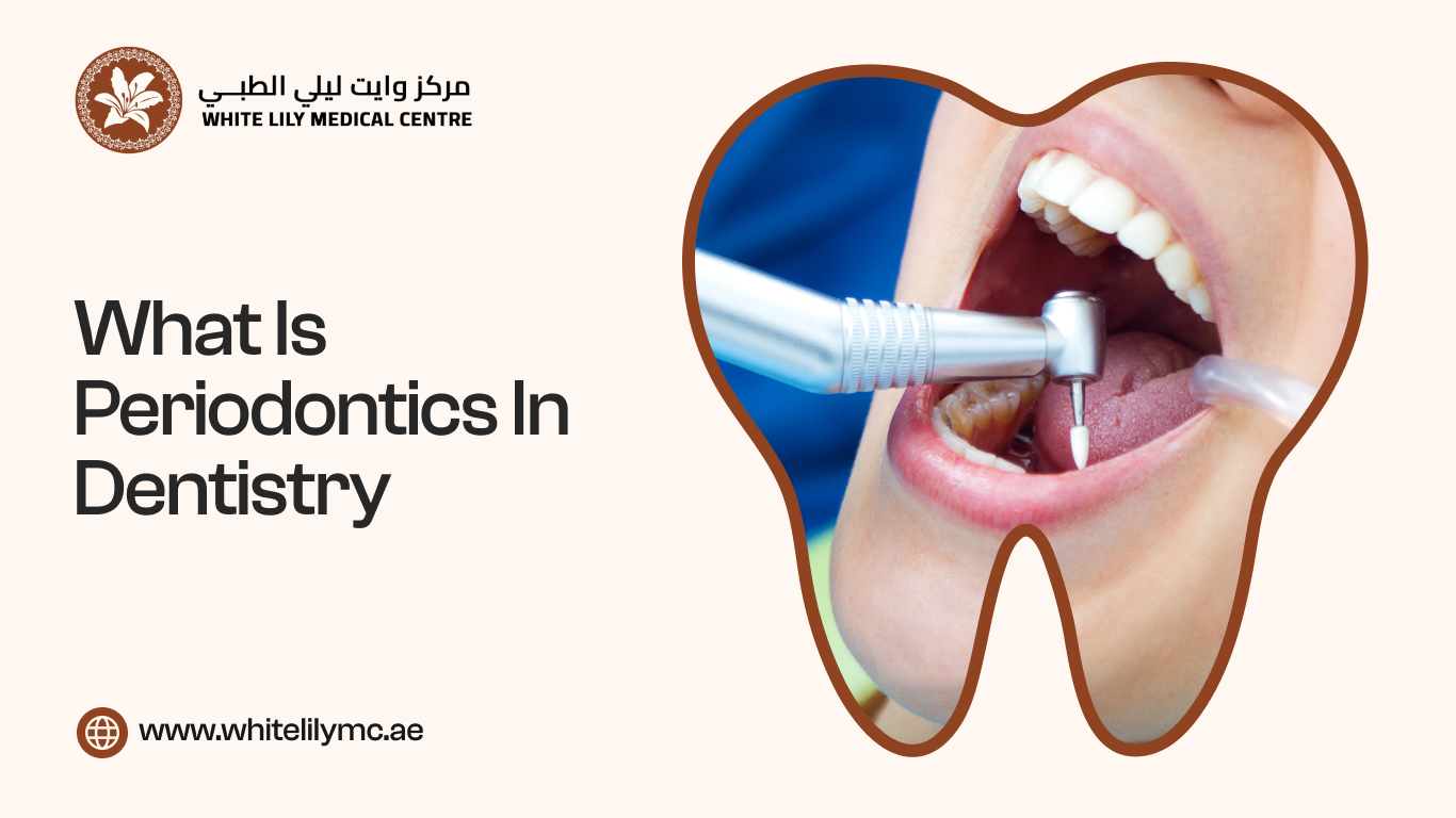 What is Periodontics in Dentistry
